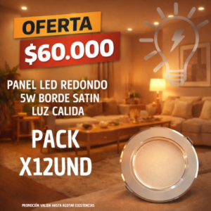 Pack X12 Panel Redondo Incrustar 5W Borde Satinado Luz Cálida